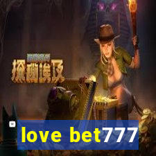 love bet777